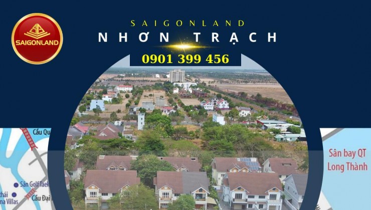 Saigonland Nhơn Trạch Đầu Tư - Mua bán - Ký gửi đất nền dự án Hud Nhơn Trạch Đồng Nai - Đất nền sân bay Long Thành và vùng ven TPHCM.